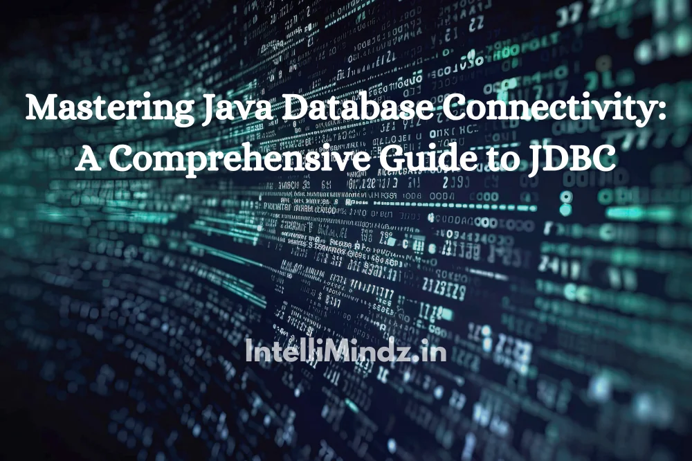 Mastering Java Database Connectivity