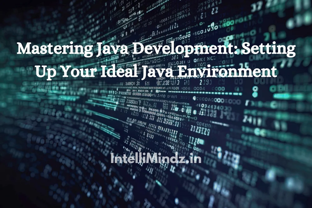 Mastering java Development